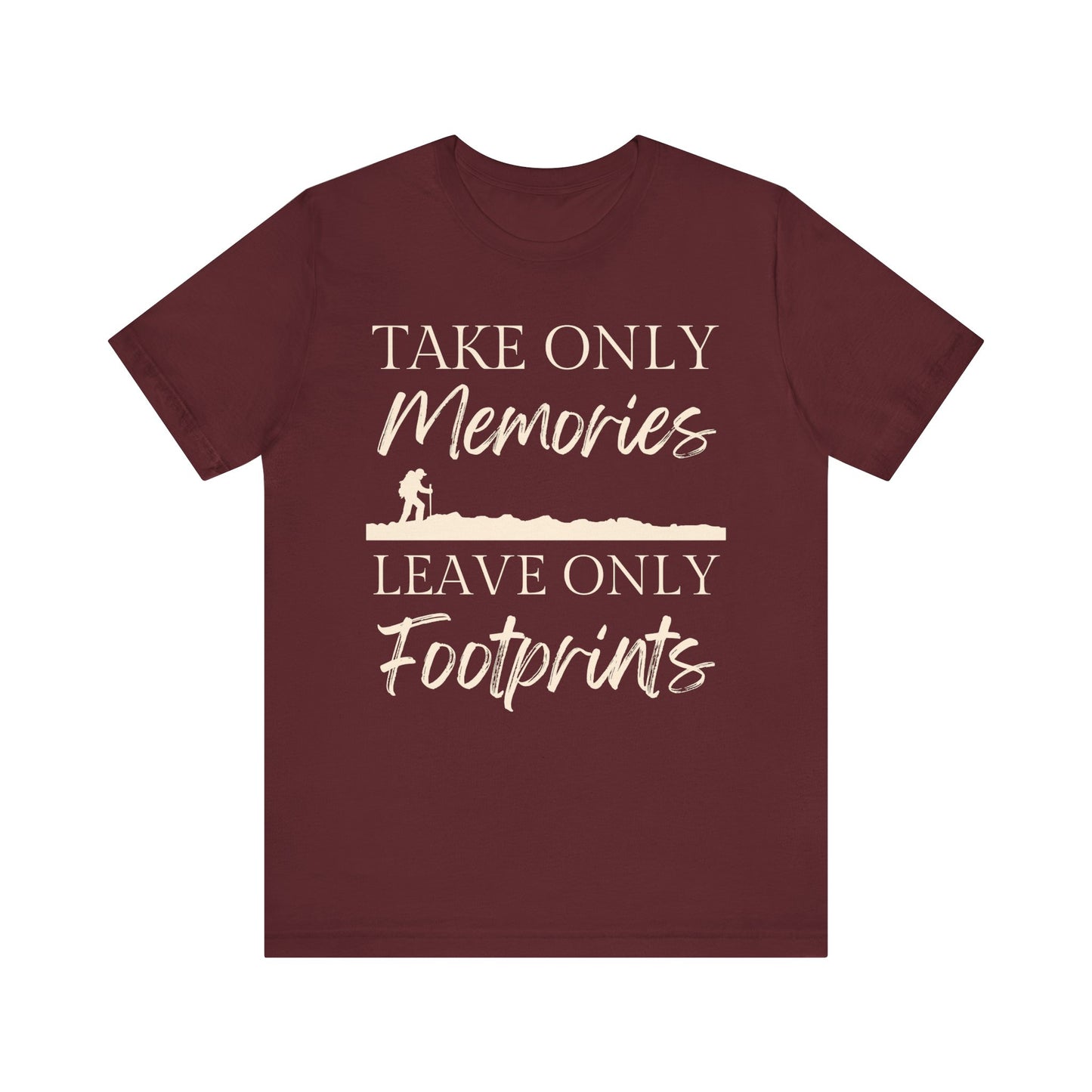 Take Only Memories Tee - 8 colors