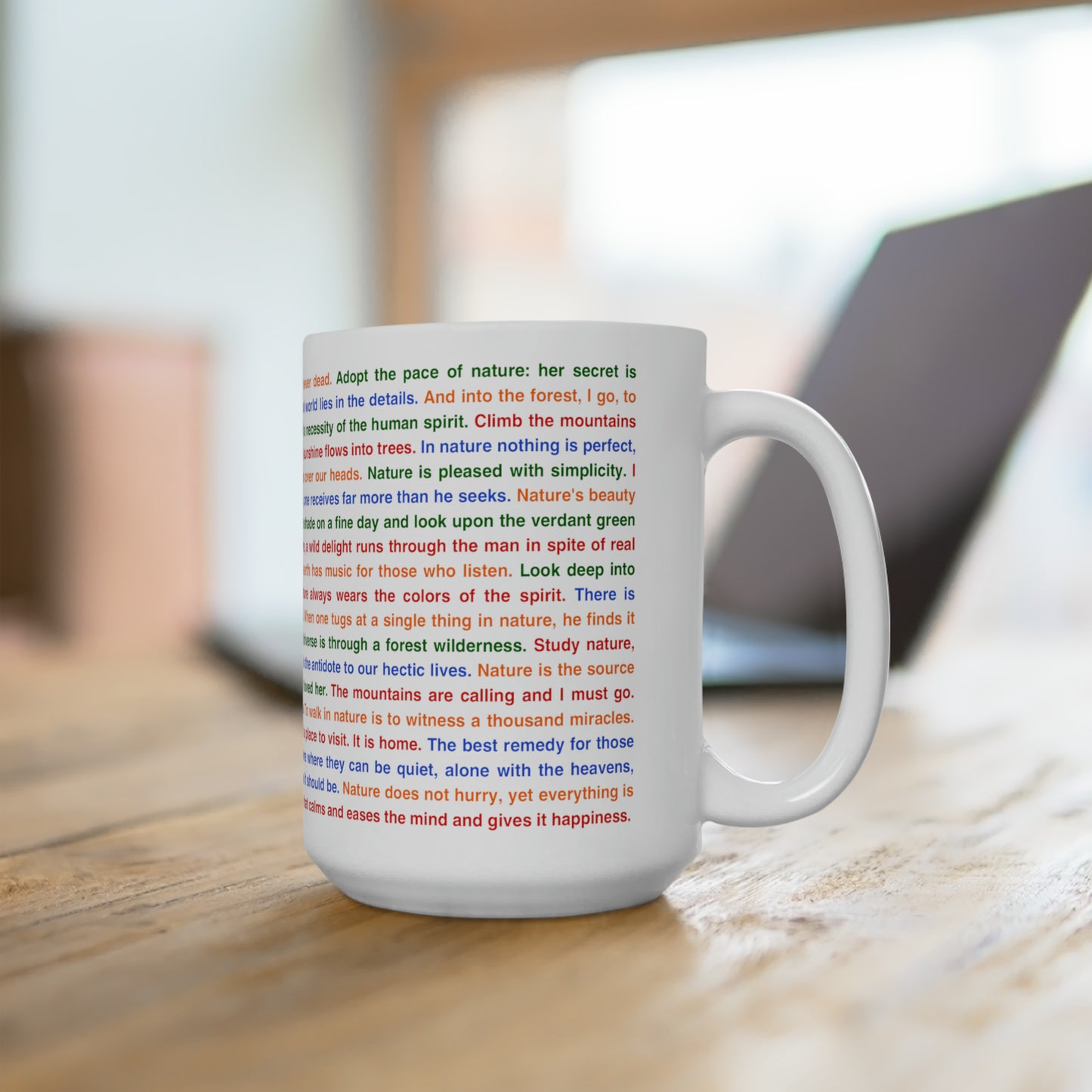 Nature Quotes Ceramic Mug, 15oz