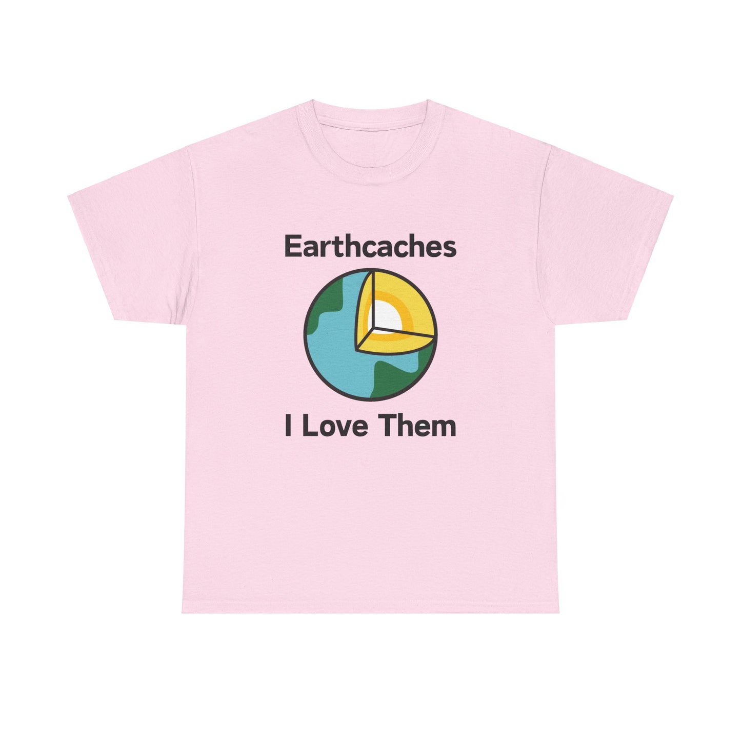 Earthcaches - I Love Them Tee