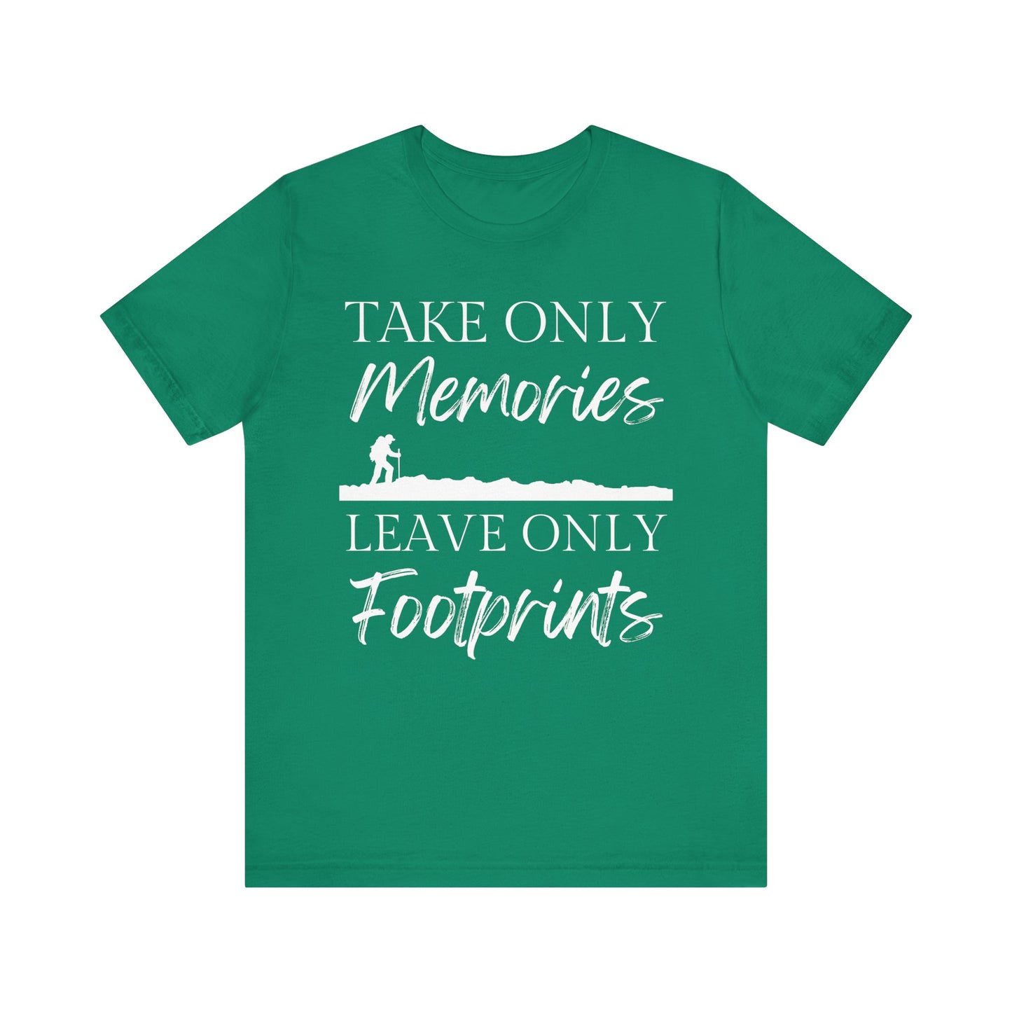 Take Only Memories Tee - 8 colors