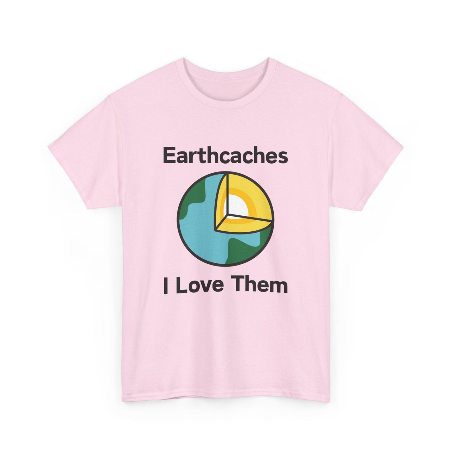 Earthcaches - I Love Them Tee